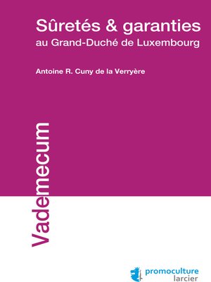 cover image of Suretés et garanties au Grand-Duché de Luxembourg